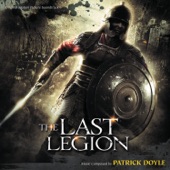 The Last Legion (Original Motion Picture Soundtrack) artwork