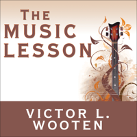 Victor L. Wooten - The Music Lesson: A Spiritual Search for Growth Through Music (Unabridged) artwork