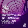 King Street Sounds Instrumental Collection (25 Years Essentials)