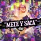 Mete y Saca - DJ Cobra Monterrey lyrics