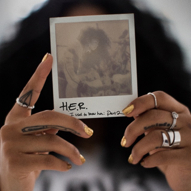 H.E.R. I Used to Know Her: Part 2 - EP Album Cover