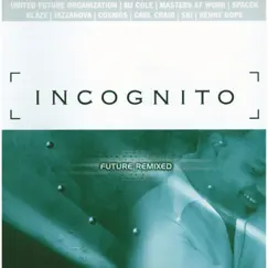Future Remixed by Incognito album reviews, ratings, credits