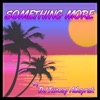 Something More - Single