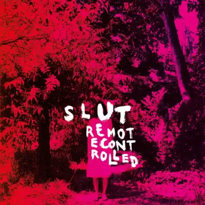 Remote Controlled - EP - Slut