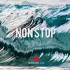 Non Stop - Single album lyrics, reviews, download