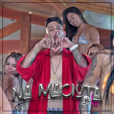 Na Maciota - Single - MC 2K