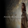 Jesús de Nazaret - EP