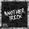 Another Trick (feat. Chris Burke) - Single