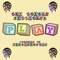 Play! (feat. Roy French & Heffyraps) - Teddihendrix lyrics