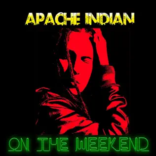 ladda ner album Apache Indian - On The Weekend