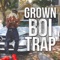 HunnitBandz - GrownBoiTrap lyrics