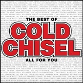 The Best of Cold Chisel - All For You artwork