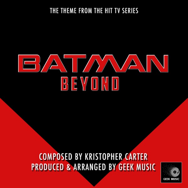 Batman Beyond - Main Theme
