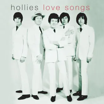 Love Songs by The Hollies album reviews, ratings, credits