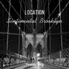 Location (Sentimental Brooklyn) album lyrics, reviews, download