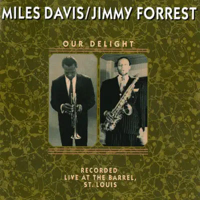 Our Delight (Live) - Miles Davis