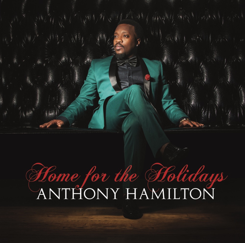 Home For the Holidays by Anthony Hamilton