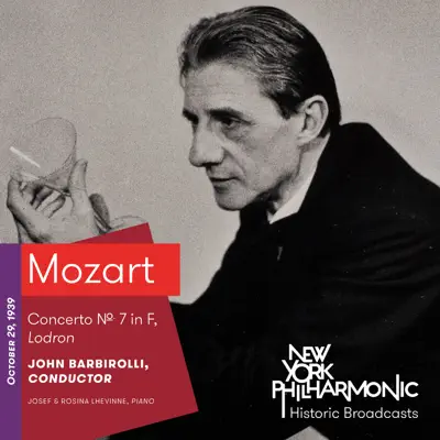 Mozart: Concerto No. 7 in F, Lodron (Recorded 1939) - Single - New York Philharmonic