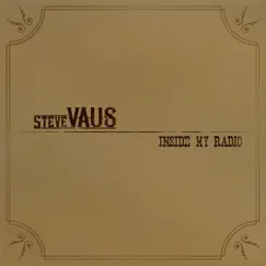 Inside My Radio by Steve Vaus album reviews, ratings, credits