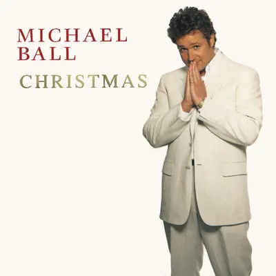 Christmas Album - Michael Ball Christmas Album - Michael Ball