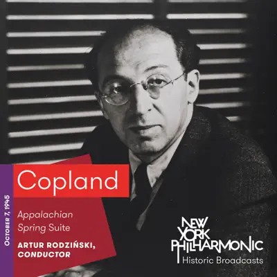 Copland: Appalachian Spring Suite (Live, 1945) - EP - New York Philharmonic