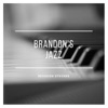 Brandon's Jazz - Single