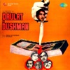 Daulat Ke Dushman (Original Motion Picture Soundtrack)