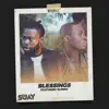 Blessings (feat. Slimmz) - Single album lyrics, reviews, download