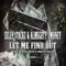 Let Me Find out (feat. Ma da Pilot & Weezy F Mac) - Zell Stackz & Almighty Jmoney lyrics