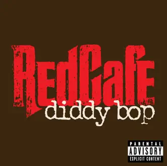 Diddy Bop (Dirty) by Red Cafe song reviws