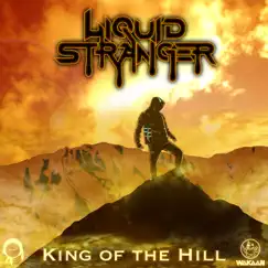 King of the Hill - Single by Liquid Stranger album reviews, ratings, credits