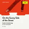 Stream & download On The Sunny Side Of The Street - Single