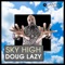Sky High (Mr. V Low Rider Remix) artwork