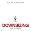 Downsizing (Music from the Motion Picture) artwork