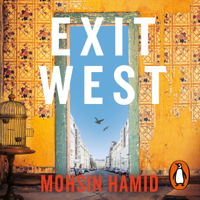 Mohsin Hamid - Exit West artwork