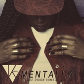 Mentally (feat. Gee Dixon, SamBoii & Blen) artwork