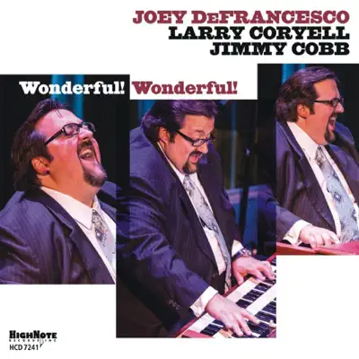 Wonderful! Wonderful! - Joey DeFrancesco