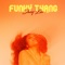 Funky Thang - Shay Lia lyrics
