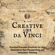 Peter Hollins - Creative Like da Vinci: Practical Everyday Creativity for Idea Generation, New Perspectives, and Innovative Thinking (Unabridged)