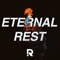 Eternal Rest - RYLLZ lyrics