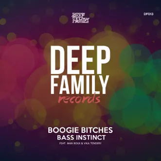 Bass Instinct - EP by Boogie Bitches album reviews, ratings, credits