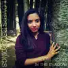 Stream & download In the Shadow - Single