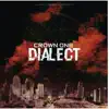Dialect - Single album lyrics, reviews, download