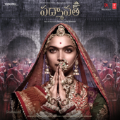 Padmaavat (Telugu) [Original Motion Picture Soundtrack] - EP - Sanjay Leela Bhansali