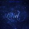 Creio em Ti - Single