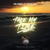Take My Time (feat. J-Ryz, Don Draper & Aaron Musslewhite) - Single album lyrics, reviews, download
