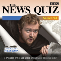 BBC Radio Comedy - The News Quiz: Series 94: The Topical BBC Radio 4 Comedy Panel Show artwork