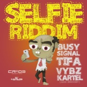 Selfie Riddim - EP artwork