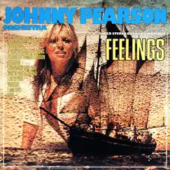 Feelings by Johnny Pearson & Orchestra album reviews, ratings, credits