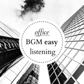 Office BGM Easy Listening - Background Music with Piano for Deep Relaxation Concentration artwork